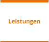 Leistungen